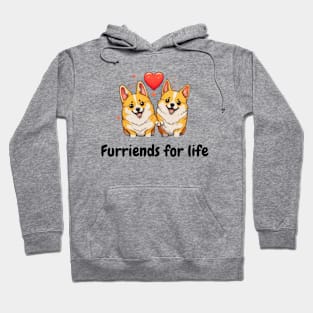 Furriends for life - Cute dog design Hoodie